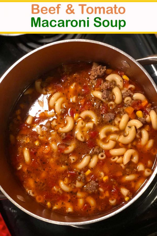 Beef & Tomato Macaroni Soup