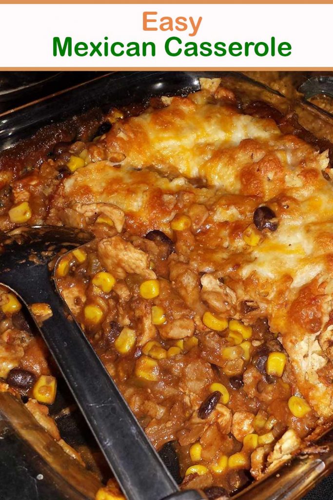 Easy Mexican Casserole