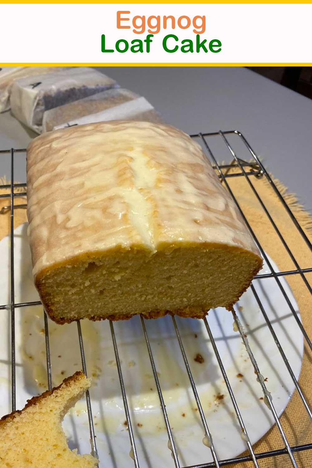 Eggnog Loaf Cake