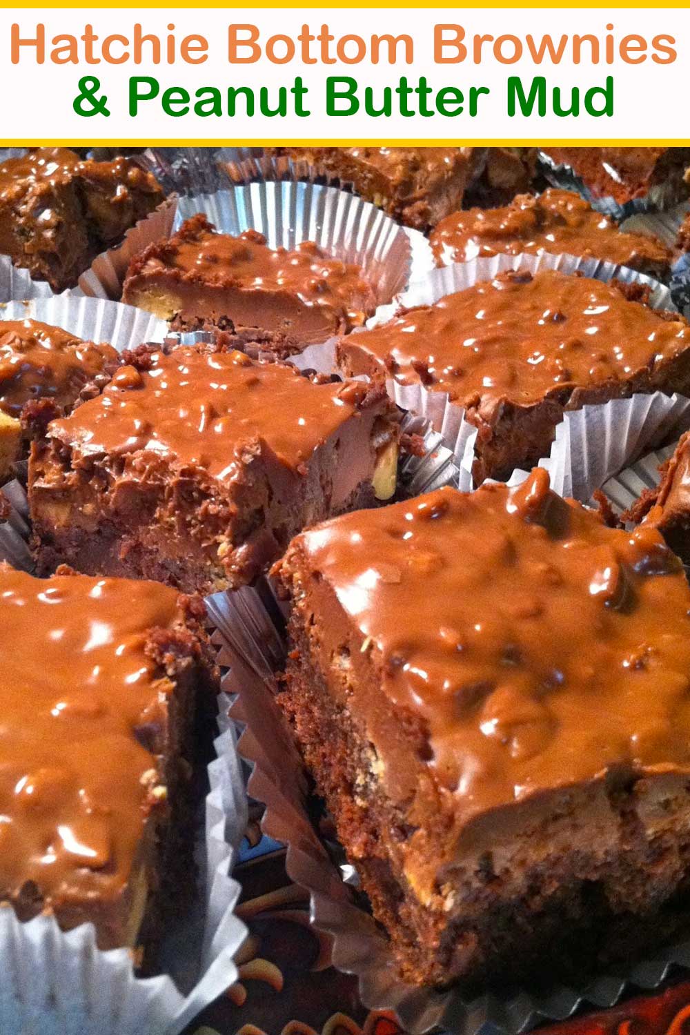 Hatchie Bottom Brownies And Peanut Butter Mud