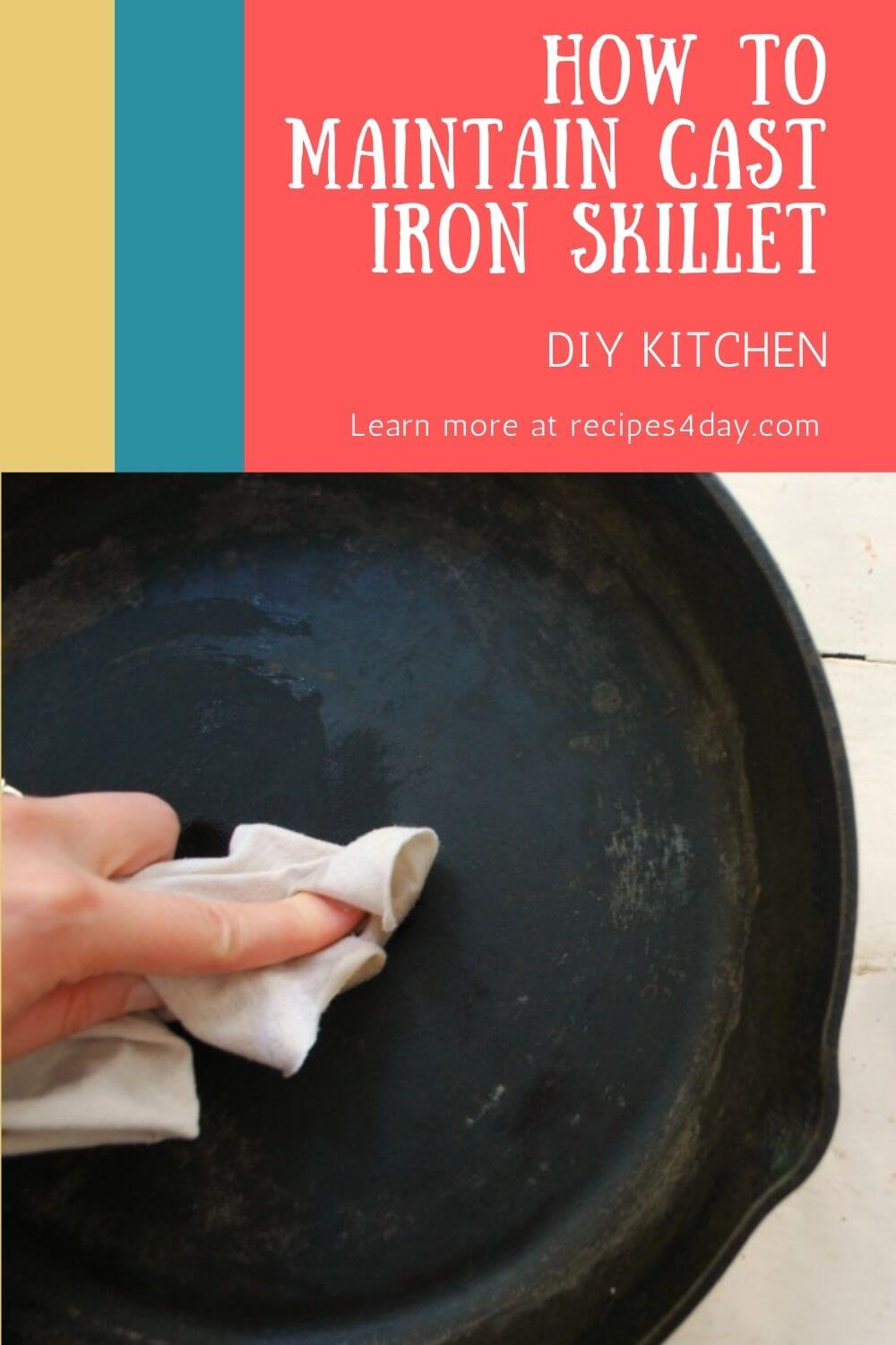 How To Maintain Cast Iron Skillet 