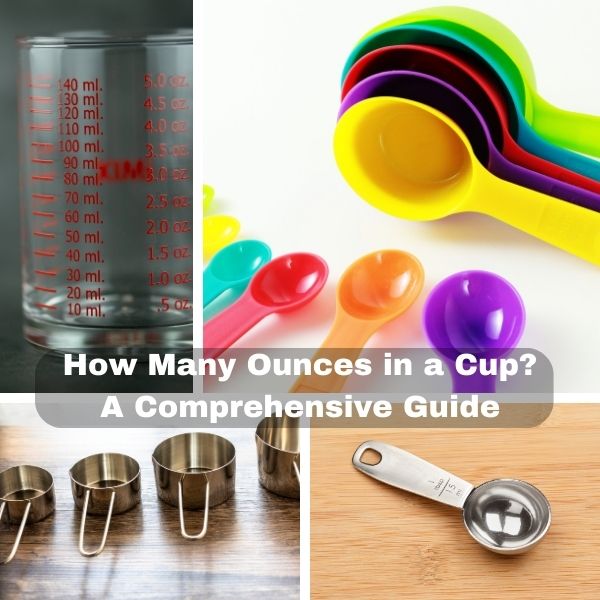 How Many Ounces in a Cup - Guide